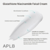 APLB Glutathione Niacinamide Face Cream For Brightening, 55 ml 7 APLB Glutathione Niacinamide Facial Cream Gallery Image 800x800 Image 800x800 2